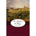 The Last of the Wine: Pride and Prejudice Continues