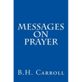 Messages on Prayer