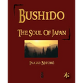 Bushido: The Soul of Japan