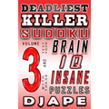 Deadliest Killer Sudoku: Test your BRAIN and IQ with these INSANE puzzles