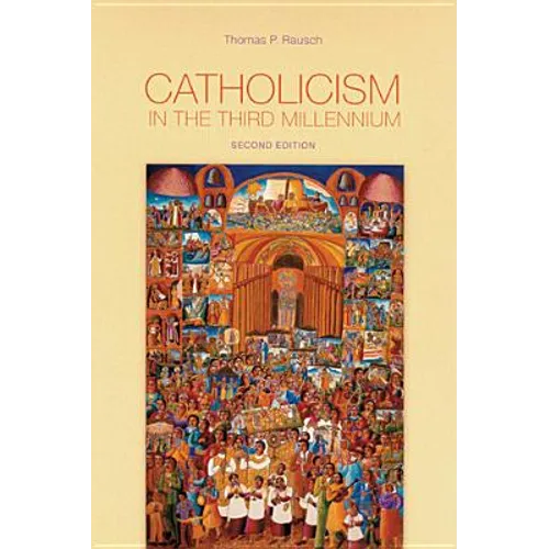 Catholicism in the Third Millennium