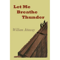 Let Me Breathe Thunder