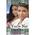 If You're Not the One