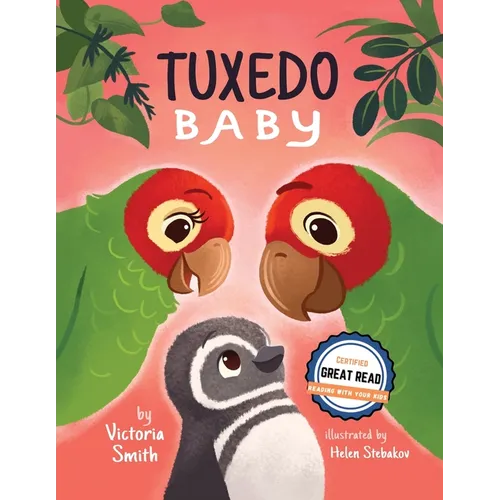 Tuxedo Baby: A Little Penguin Gets A Home