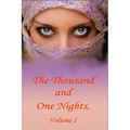 The Thousand and One Nights, Volume 1