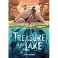 Treasure in the Lake: A Graphic Novel