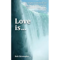 Love is...