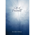 Gift of Freewill