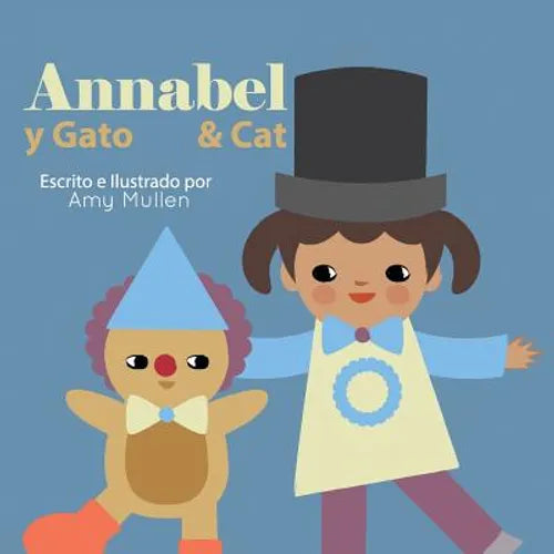 Annabel and Cat / Annabel y Gato