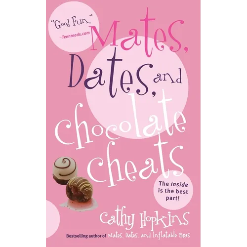Mates, Dates, and Chocolate Cheats