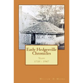 Early Hedgesville Chronicles: From 1730 to 1947