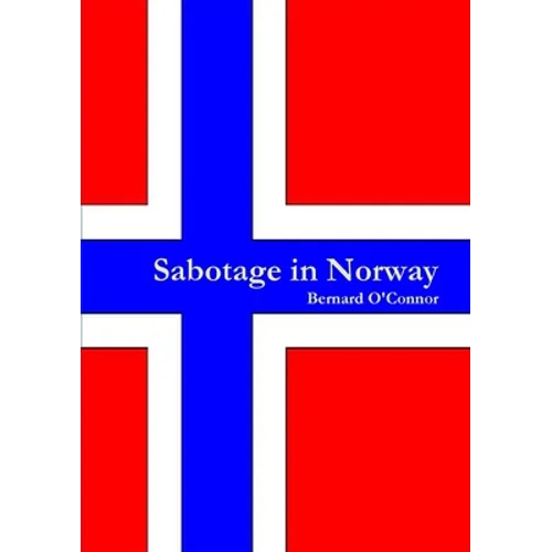 Sabotage in Norway