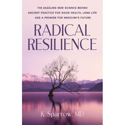 Radical Resilience