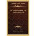 The Testaments Of The Twelve Patriarchs
