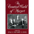 The Creative World of Mozart