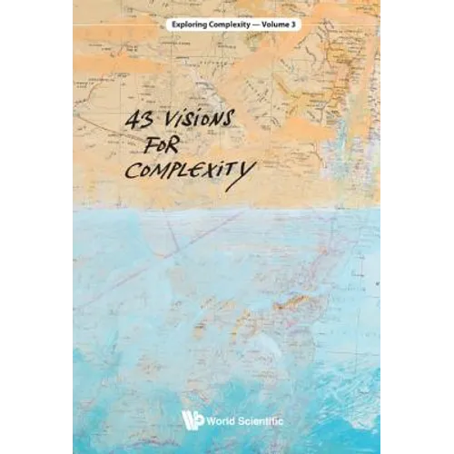 43 Visions for Complexity