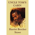 Uncle Tom's Cabin