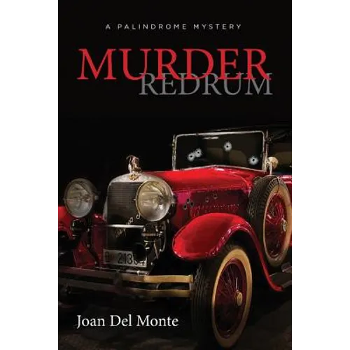Murder Redrum: A Palindrome Mystery
