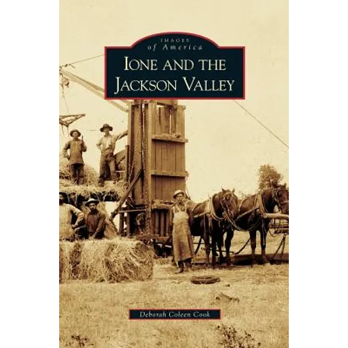 Ione and the Jackson Valley