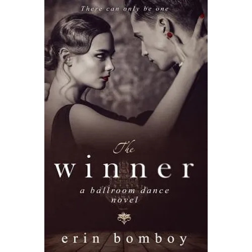 The Winner: A Ballroom Dance Novel