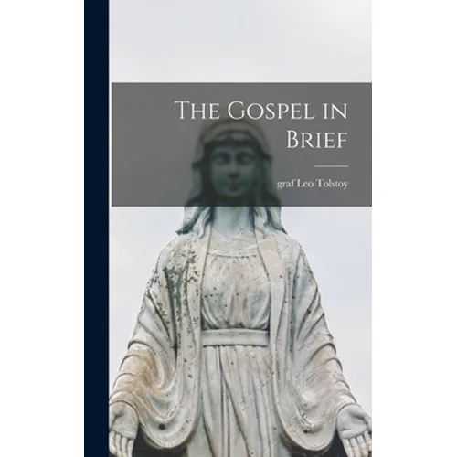 The Gospel in Brief