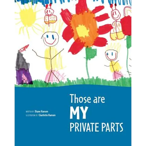 Those are MY Private Parts