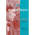 Selected Works of José Carlos Mariátegui
