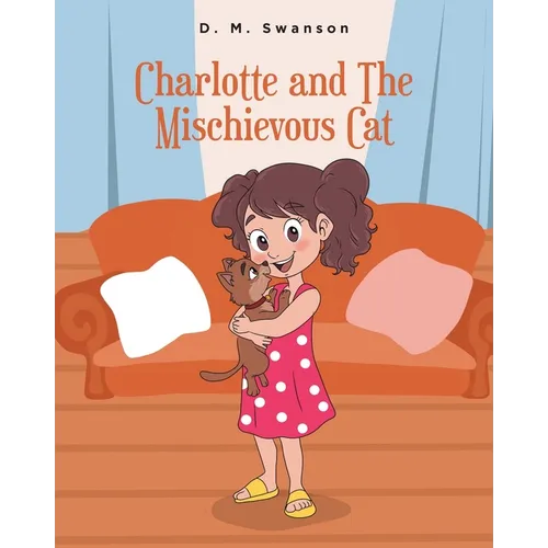 Charlotte and the Mischievous Cat