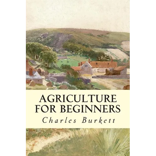 Agriculture for Beginners