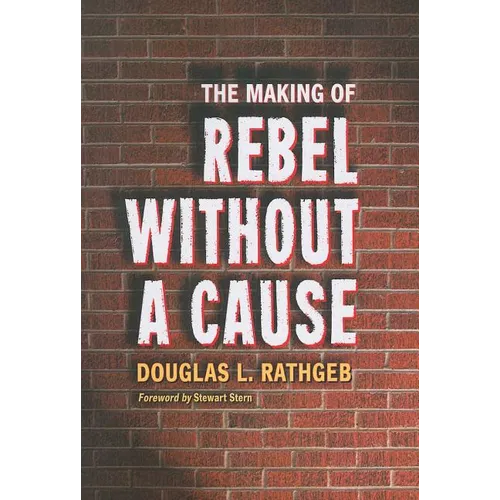 The Making of Rebel Without a Cause