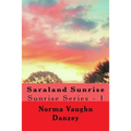 Saraland Sunrise: Sunrise Series - 1