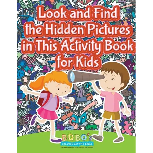 Look and Find the Hidden Pictures in This Activity Book for Kids