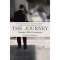 The Journey: Complete Bible Commentary