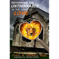 Rethinking the Unthinkable: In the light of Love