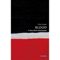 Blood: A Very Short Introduction