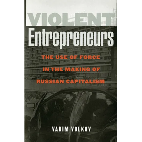 Violent Entrepreneurs