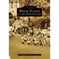 White Plains in the 20th Century