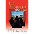 The Privileged Few