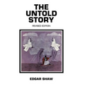 The Untold Story: Revised Edition