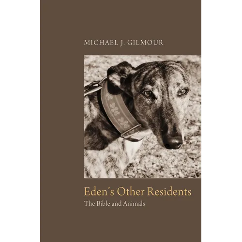 Eden's Other Residents: The Bible and Animals