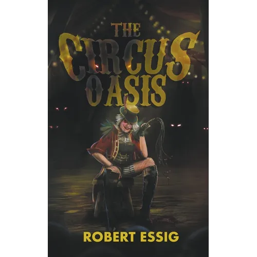 The Circus Oasis