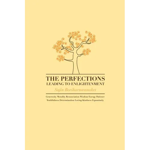 The Perfections Leading to Enlightenment