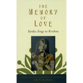 The Memory of Love: Surdas Sings to Krishna