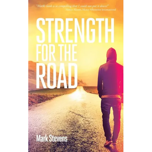 Strength for the Road