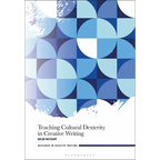 Teaching Cultural Dexterity in Creative Writing