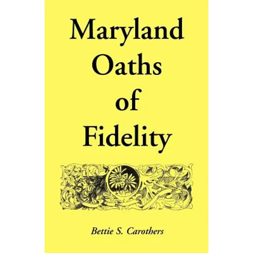 Maryland Oaths of Fidelity