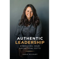 Authentic Leadership: Embracing Your Archetypal Gifts