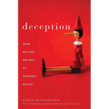 Deception: From Ancient Empires to Internet Dating