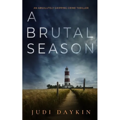 A BRUTAL SEASON an absolutely gripping crime thriller