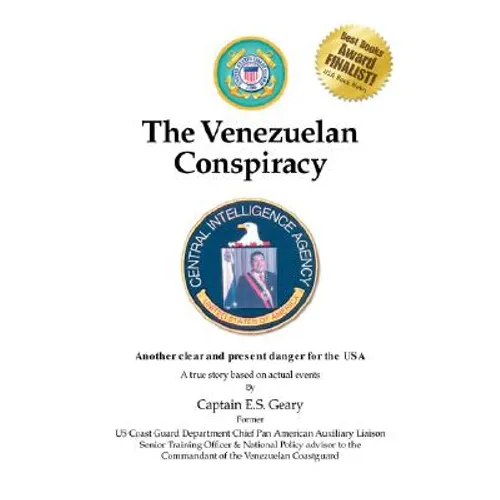The Venezuelan Conspiracy